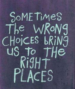 wrong-choices-right-places