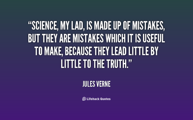quote-Jules-Verne-science-my-lad-is-made-up-of