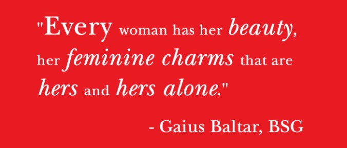 Femininity - Quote_GaiusBaltar_Beauty